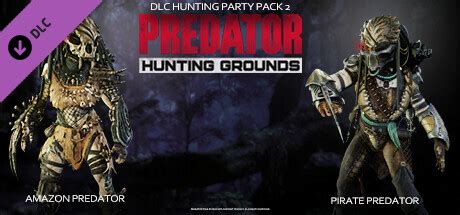 Predator: Hunting Grounds - Hunting Party DLC Bundle 2 on Steam