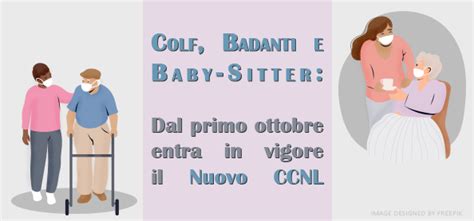 Colf Badanti E Baby Sitter Entra In Vigore Il Nuovo CCNL ASNALI Colf