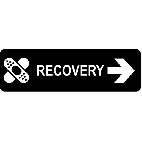 Recovery Right Sign Custom Signs