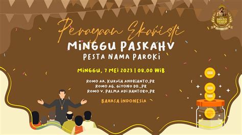 Live Perayaan Ekaristi Minggu Mei Pk Wib Gereja St