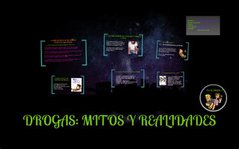 DROGAS MITOS Y REALIDADES By Terry Francesco Cruzado Vela On Prezi