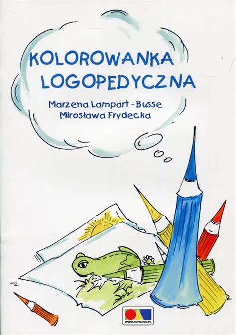 Kolorowanka Logopedyczna Miros Awa Frydecka Marzena Lampart Busse