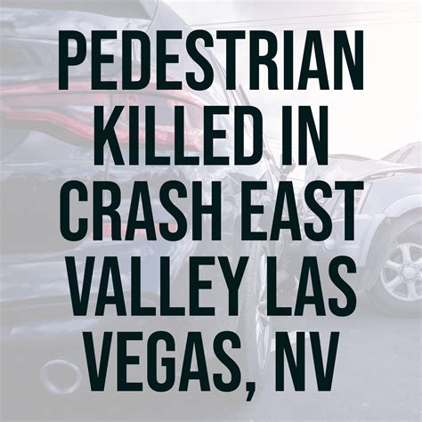 East Valley Woman Killed in Crash in Paradise, NV - Brian Boyer Injury