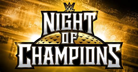 WWE Night Of Champions Match Order Revealed