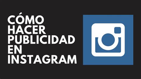 Publicidad En Instagram Cómo Crear Anuncios En Instagram ¡paso A Paso