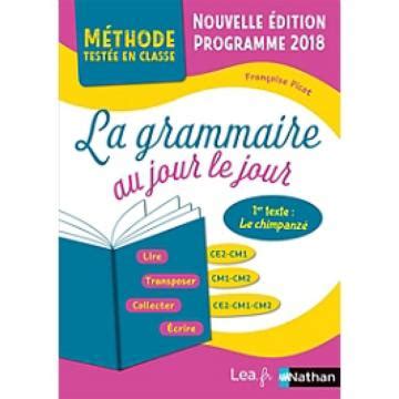 La Grammaire Au Jour Le Jour Morgane Methode Testee En Classe Ce Cm