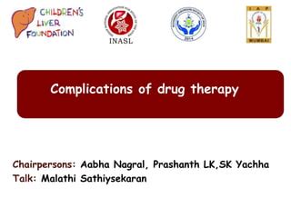 complications  drug therapy dr malathi sathiyasekaran pptx