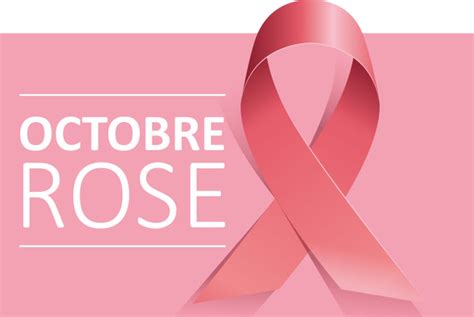 Octobre Rose Le Mois De Prévention Du Cancer Du Sein Agence