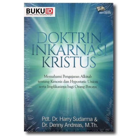 Promo Buku Doktrin Inkarnasi Kristus Kota Tangerang Buku ID Tokopedia