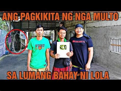 Ang Pagkikita Ng Mga Multo Sa Bahay Ni Lola Youtube