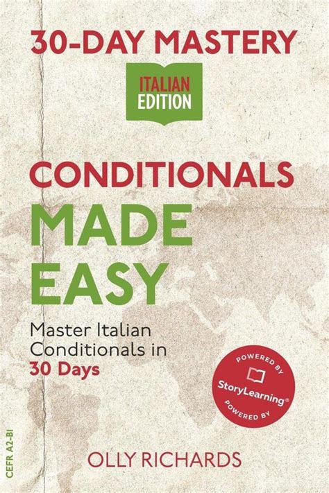 30 Day Mastery Conditionals Made Easy Ebook Olly Richards 9781393018742 Boeken