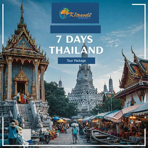7 Days Thailand Tour Package | Thailand Tour Package 7 Days | Thailand
