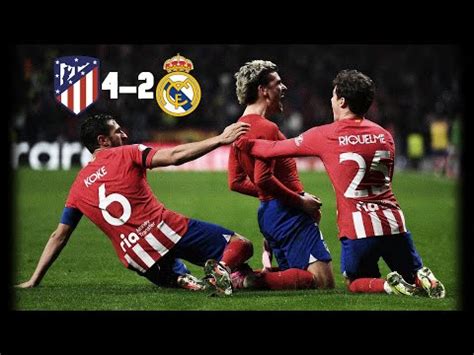 Atleti Real Madrid El Atleti Logra Su Venganza Y Elimina Al