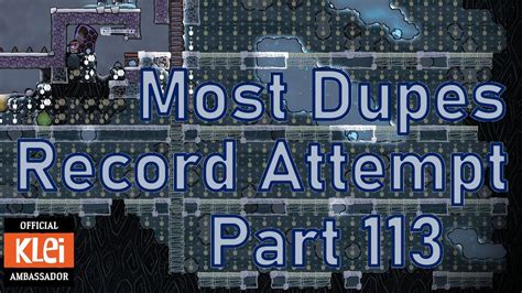 Oxygen Not Included Most Dupes Record Attempt Part Youtube