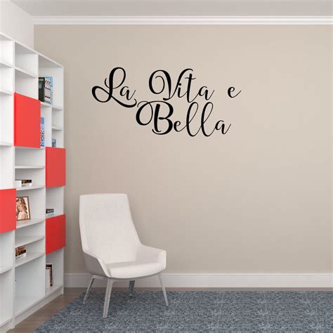 Empresal La Vita E Bella Life Is Beautiful Vinyl Lettering Sticker