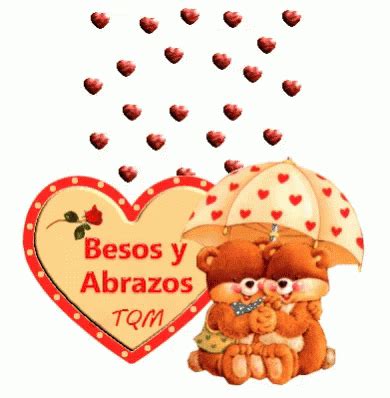 Besos Abrazos Besos Abrazos Discover Share Gifs