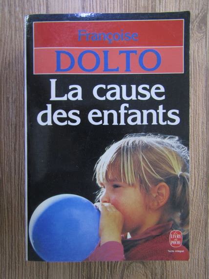 Francoise Dolto La Cause Des Enfants Cumpără