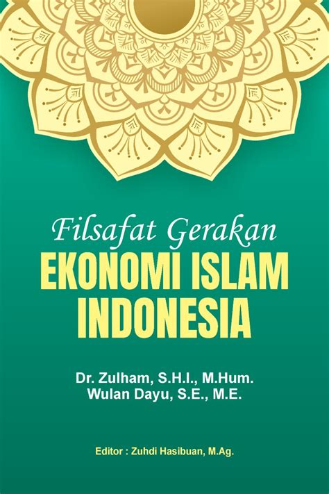 Filsafat Gerakan Ekonomi Islam Indonesia