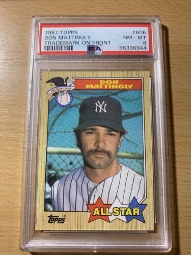 1987 Topps Don Mattingly All Star Trade Mark On Front 606 PSA 8