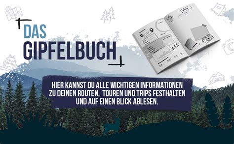 Das Gipfelbuch Wandertagebuch zum Eintragen Dein persönlicher Planer