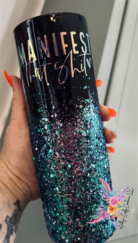 Manifest That Glitter Ombré Colorshift Tumbler Etsy Glitter Tumbler