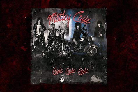 36 Years Ago: Motley Crue Release 'Girls, Girls, Girls'