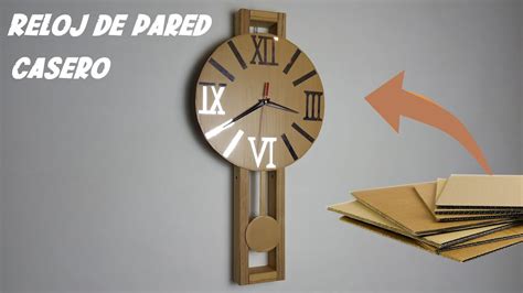 Reloj De Pared Casero Hecho Con Madera Y Cart N Youtube