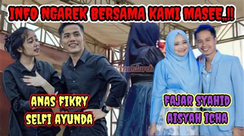 🔴info Ngarek Bersama Ka Bos Ku😁fajar Syahid Aisyah Icha Youtube