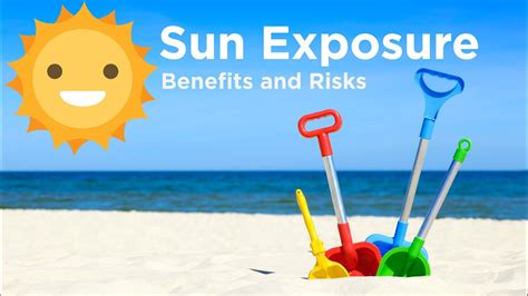 Sun Exposure Benefits And Risks Youtube