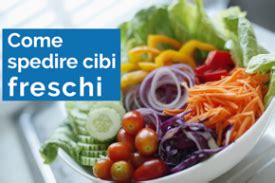 Come Spedire Prodotti Alimentari Freschi BFM