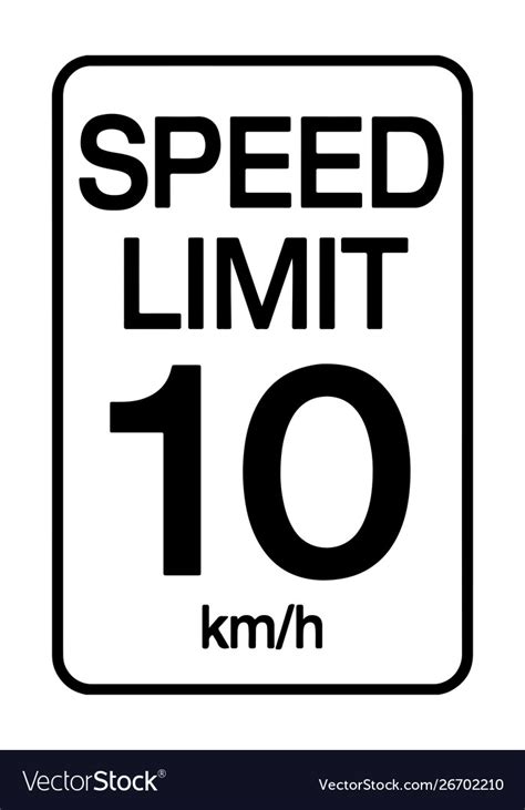 Speed Limit Road Sign Limit Is 10 Km H Royalty Free Vector