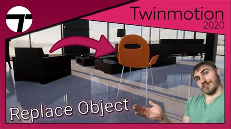 How To Replace Objects Twinmotion Youtube