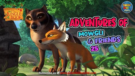 Adventure Of Mowgli And Friends Episode 25 Jungle Book Mega Episode