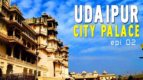 Jaipur To Udaipur 420km On 100cc Bike Udaipur City Palace Ep2 By