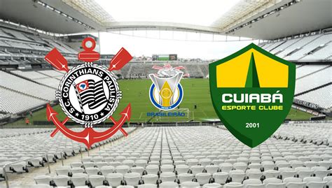 Corinthians X Cuiabá Onde Assistir Horário E Prováveis Escalações 01