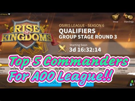 Top 5 Commanders For Ark Of Osiris League Rise Of Kingdoms YouTube