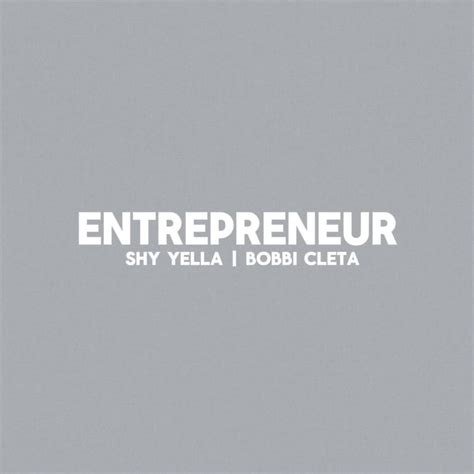 ‎entrepreneur Single Album By Shy Yella Apple Music