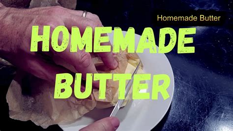 How To Make Butter At Home Easy Homemade Butter Butter Youtube