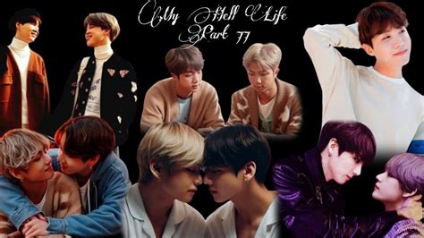 My Hell Life Part 77 Namjin First Night Taekook Yoonmin Namjin