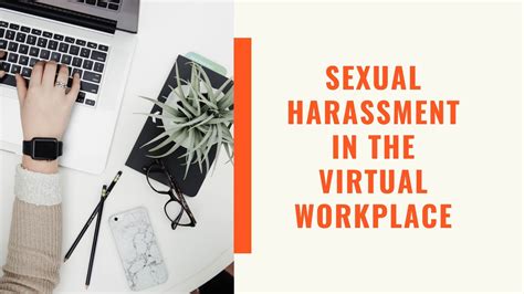 Sexual Harassment In The Virtual Workplace Legal Write Up