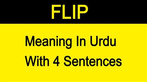 Flip Meaning In Urdu With Sentences Youtube