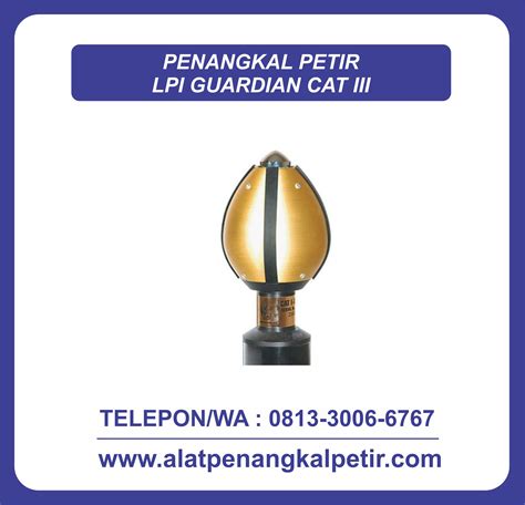 Penangkal Petir Lpi Guardian Cat Iii Alat Penangkal Petir