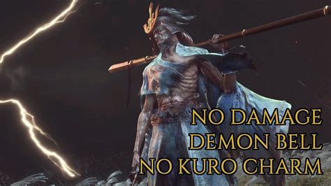 Sekiro Inner Isshin Demon Bell No Kuro Charm No Damage YouTube