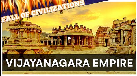 'Vijayanagara' 'Indian' Empire "The Last Emperors Of South India" 'Fall Of Civilizations' Podcast