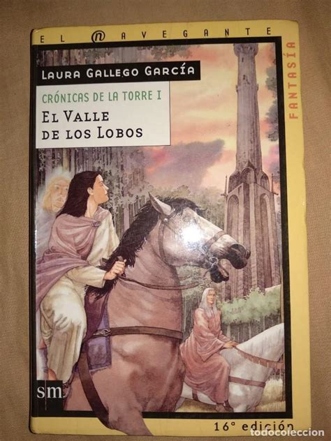 El Valle De Los Lobos Cronicas De La Torre Laur Comprar Libros De