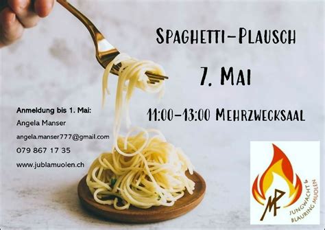 7 Mai 2023 Spaghetti Plausch Jubla Muolen