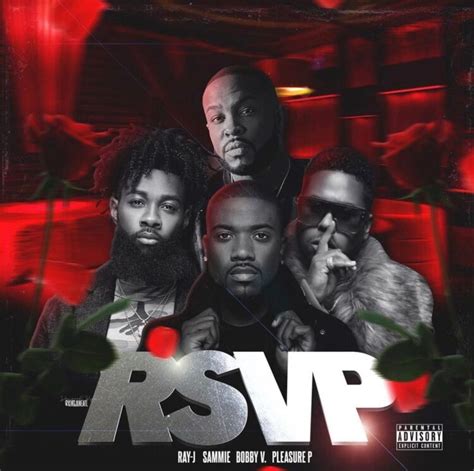 Finally Real R B Is Back Ray J Sammie Bobby V And Pleasure P Form