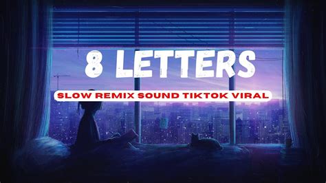 DJ 8 LETTERS RAWI BEAT SLOW REMIX TIKTOK VIRAL YouTube