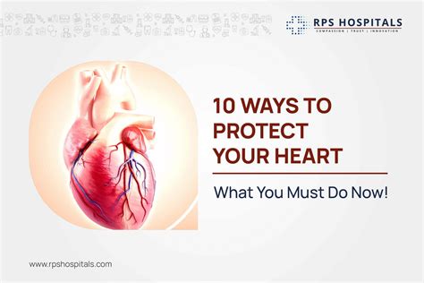 10 Steps To Protect Your Heart Health Rps Hospitals