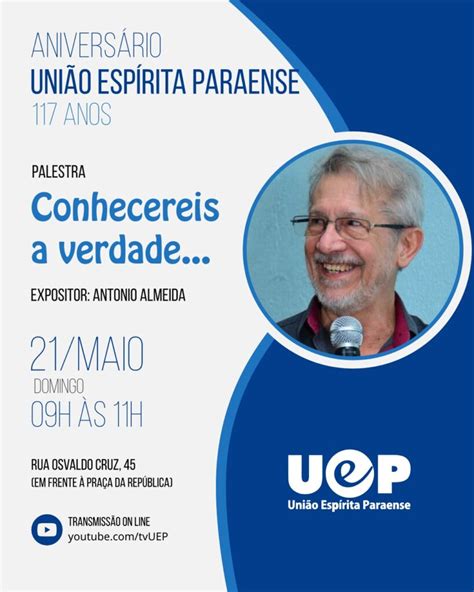 “conhecereis A Verdade E A Verdade Vos Libertará” Com Antonio Almeida